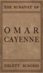 The Rubaiyat of Omar Cayenne