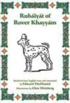 Rubáiyát of Rover Khayyám