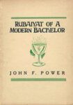 The rubaiyat of a modern bachelor