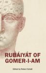 Rubáiyát of Gomer-I-Am
