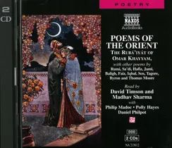 Poems Orient CD Poems of the Orient. - The Rubaiyat of Omar Khayyam with Other Poems