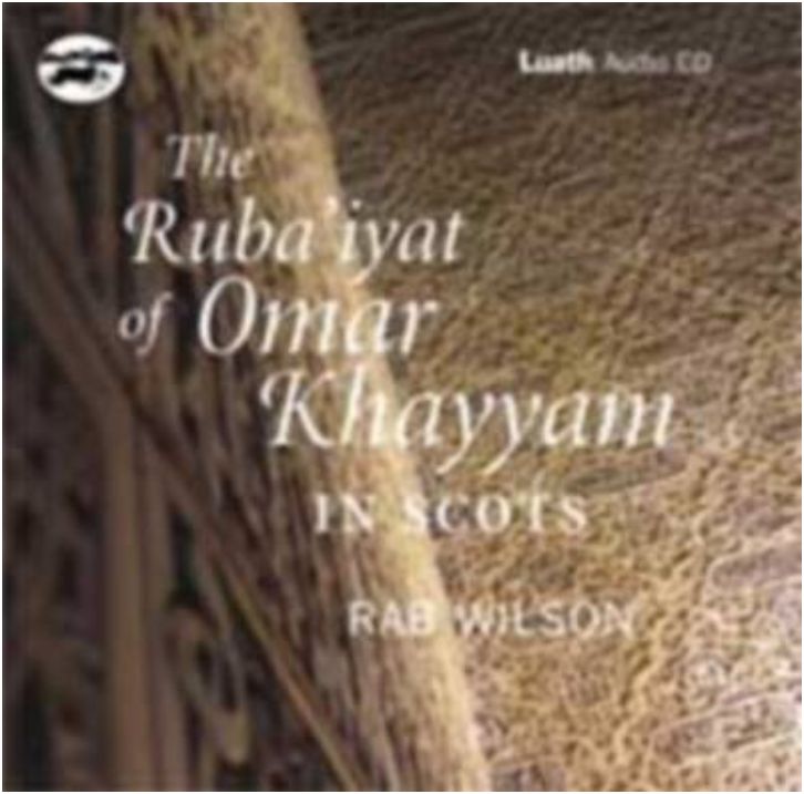 Wilson CD The Rubaíyat of Omar Khayyam in Scots
